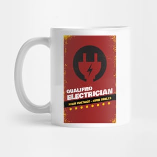 Qualified electrician high voltage high skills, electrician gift, High voltage, lineman, Mug